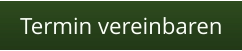 Termin vereinbaren
