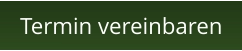 Termin vereinbaren